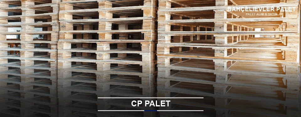 Bahçelievler CP Palet Tedariği
