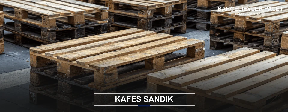 Bahçelievler Ahşap Kafes Sandık